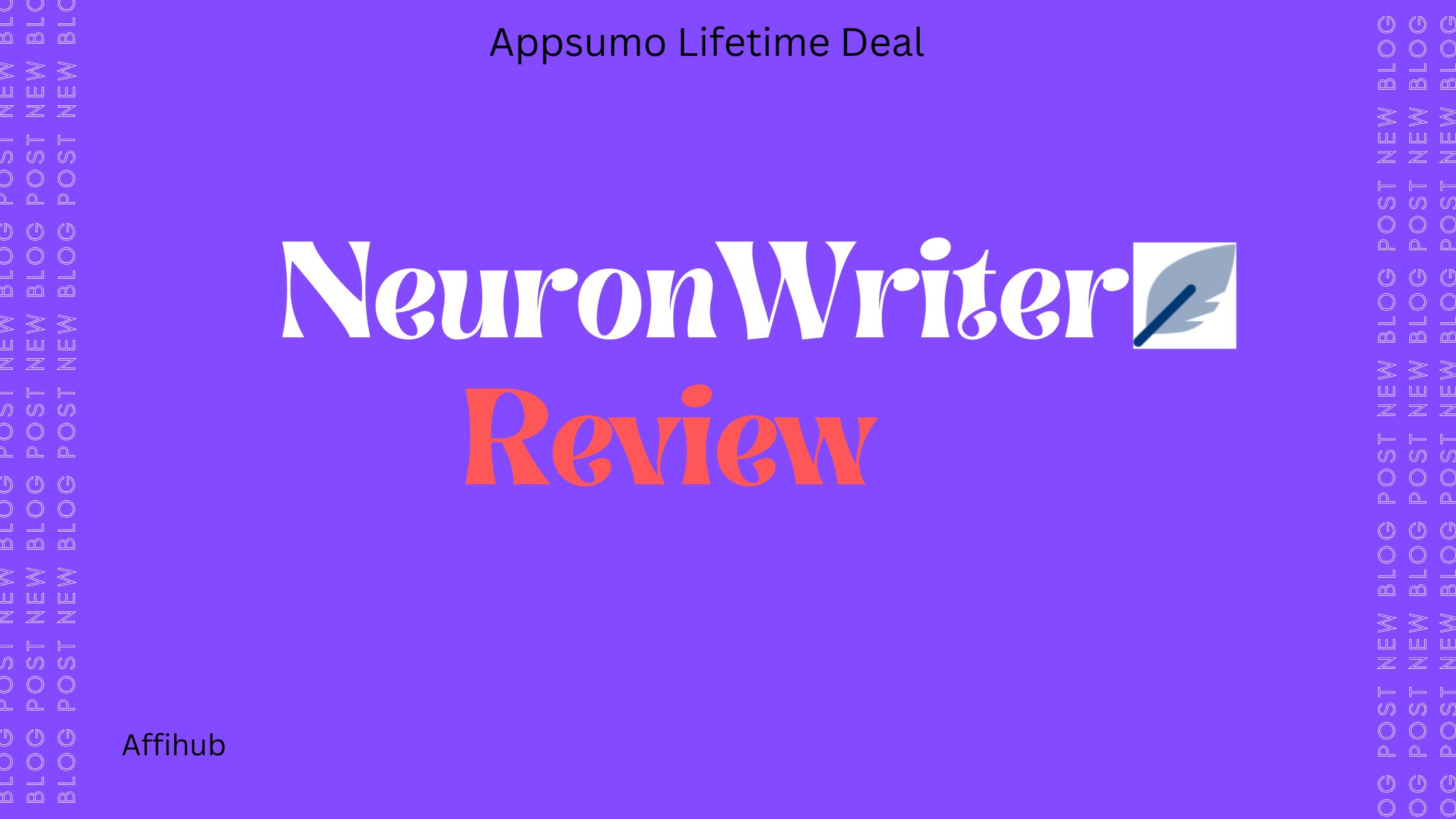 NeuronWriter Lifetime Deal