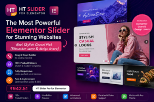  Best Stylish Casual Pick (Elementor users & design lovers)                         HT Slider Pro for Elementor · ₹942.51